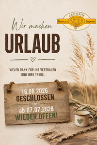 Wir machen Urlaub!